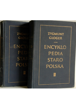 Encyklopedia staropolska Tom I i II