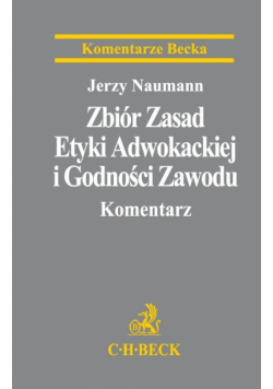 Zbiór Zasad Etyki Adwokackiej i Godności Zawodu