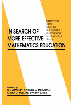 In Search of More Effective Mathematics Education