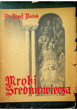 Mroki Średniowiecza 1938 r.