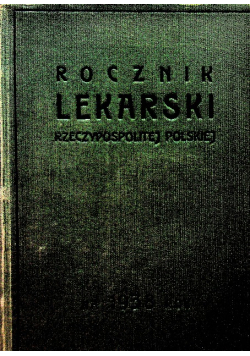 Rocznik Lekarski Rzeczypospolitej Polskiej - Urzędowy spis lekarzy, 1938 r.