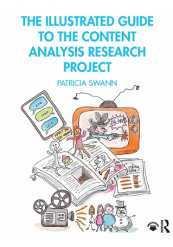 The Illustrated Guide to the Content Analysis Research Project