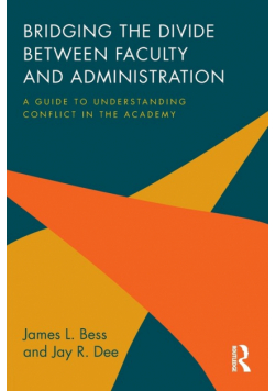 Bridging the Divide between Faculty and Administration