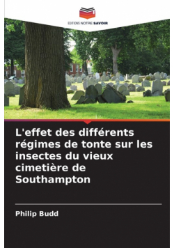 L'effet des différents régimes de tonte sur les insectes du vieux cimetière de Southampton