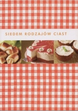 Siedem rodzajów ciast