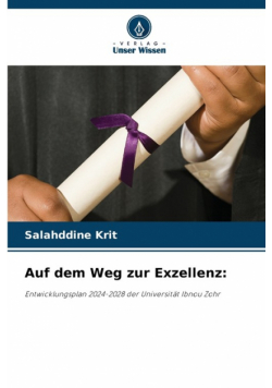 Auf dem Weg zur Exzellenz
