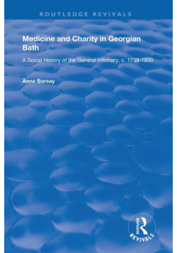 Medicine and Charity in Georgian Bath