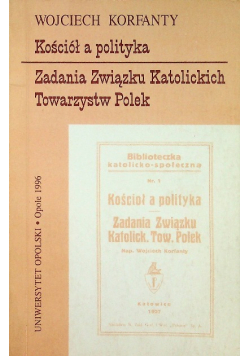 Kościół a polityka Zadania Związku Katolickich Towarzystw Polek