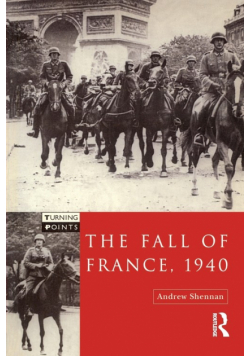 The Fall of France 1940
