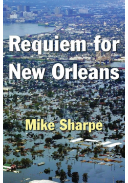 Requiem for New Orleans