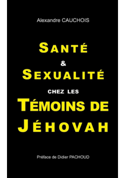 Santé et Sexualité chez les Témoins de Jéhovah
