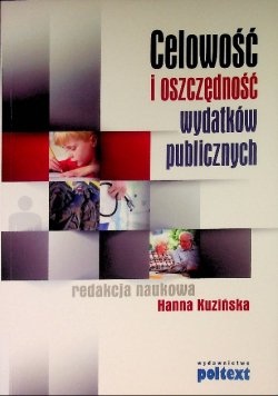 Celowość i oszczędność wydatków publicznych
