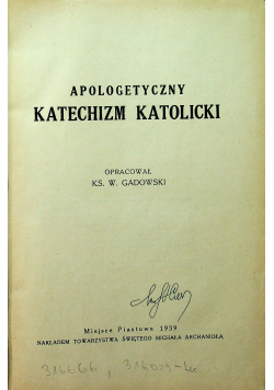 Apologetyczny katechizm katolicki 1939 r