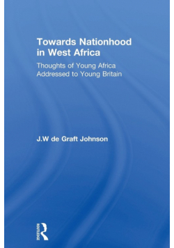 Towards Nationhood in West Africa