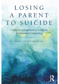 Losing a Parent to Suicide