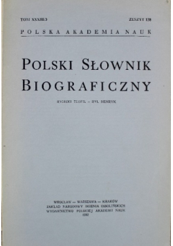Polski słownik biograficzny Zeszyt 138