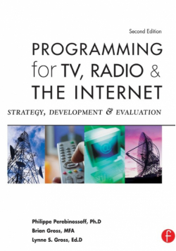 Programming for TV, Radio & The Internet