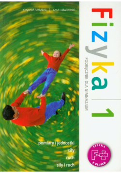 Ludwikowski Artur - Fizyka z plusem 1 Podręcznik