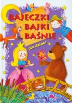 Bajeczki, Bajki, Baśnie Dla Dzieci