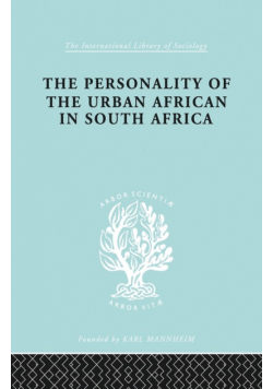 The Personality of the Urban African in South Africa
