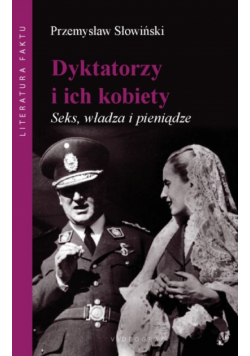 Dyktatorzy i ich kobiety
