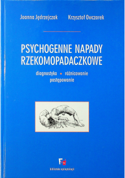 Psychologiczne napady rzekomopadaczkowe