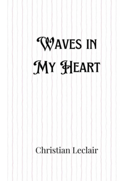 Waves in My Heart