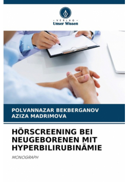 Hörscreening Bei Neugeborenen Mit Hyperbilirubinämie