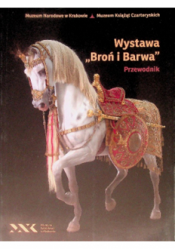Wystawa "Broń i Barwa"
