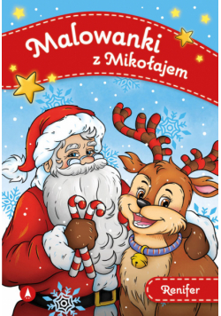Renifer. Malowanki z Mikołajem