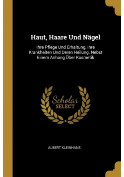 Haut, Haare Und Nägel
