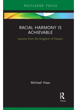 Racial Harmony Is Achievable