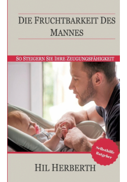 Die Fruchtbarkeit des Mannes