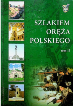 Szlakiem oręża polskiego Tom II
