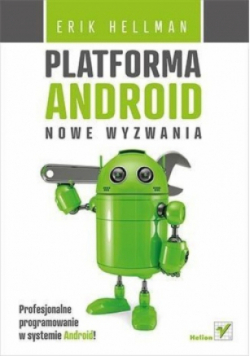 Platforma Android Nowe wyzwania