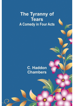 The Tyranny of Tears