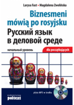 M. - Biznesmeni mówią po rosyjsku dla początkujących -książka z płytą CD