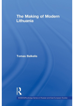 The Making of Modern Lithuania