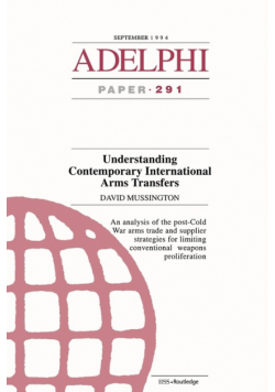 Understanding Contemporary International Arms Transfers