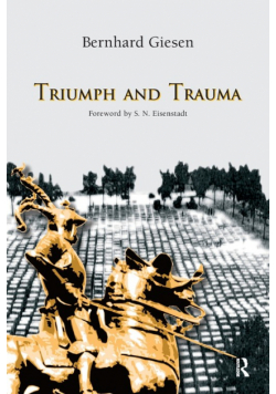 Triumph and Trauma