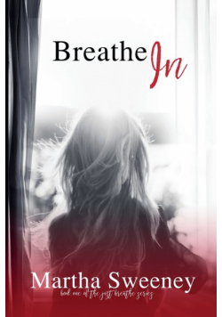 Breathe In