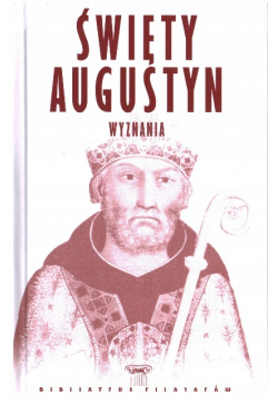 Święty Augustyn Wyznania