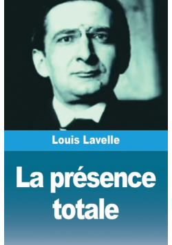 La présence totale