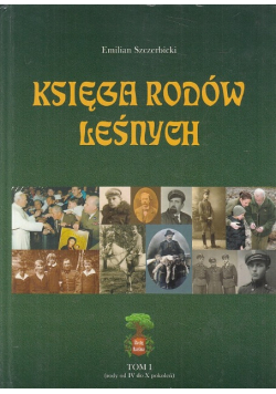 Księga rodów leśnych Tom I