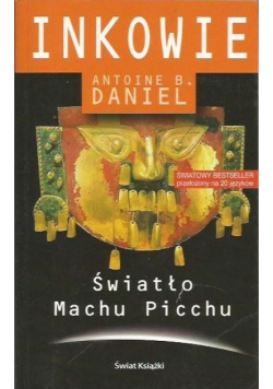 Inkowie swiatło machu picchu