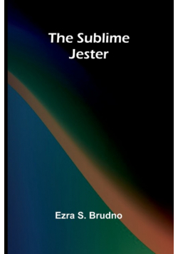 The Sublime Jester