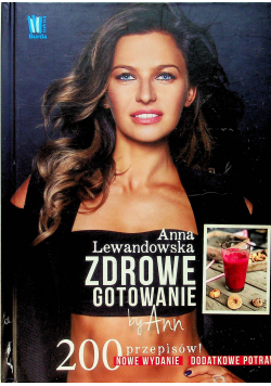 Zdrowe gotowanie by Ann 200 przepisów
