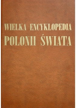 Wielka Encyklopedia Polonii świata