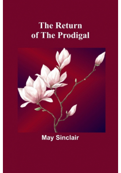 The Return of the Prodigal
