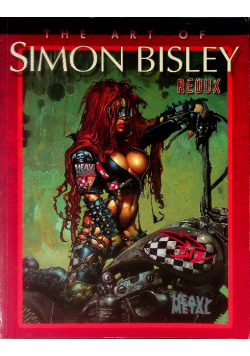 The Art of Simon Bisley Redux